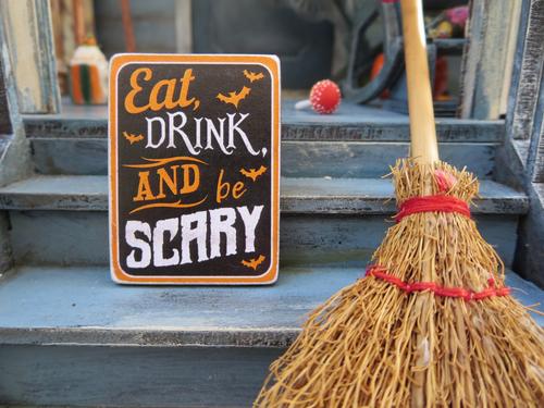 Eat, drink and be scary